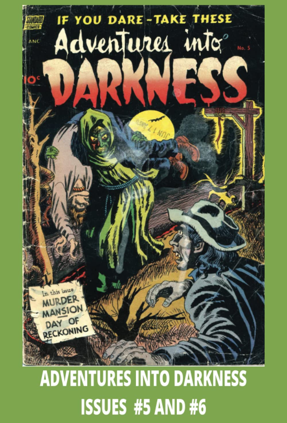 Adventures into Darkness Volume 1: Vintage Horror Comic | August